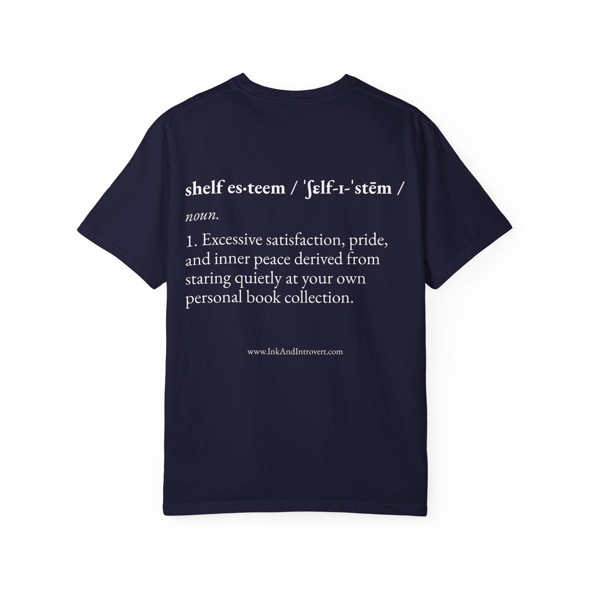 The 'Shelf Esteem' Definition Tee