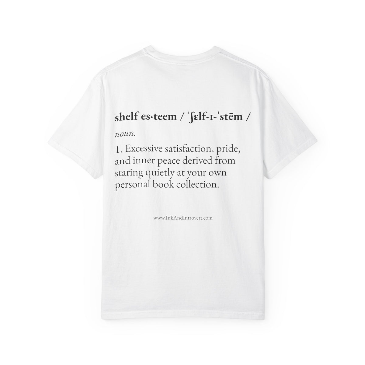 The 'Shelf Esteem' Definition Tee