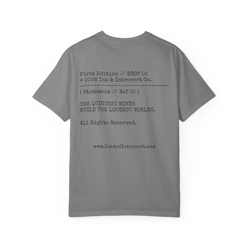 The 'Quietest Minds' Copyright Tee