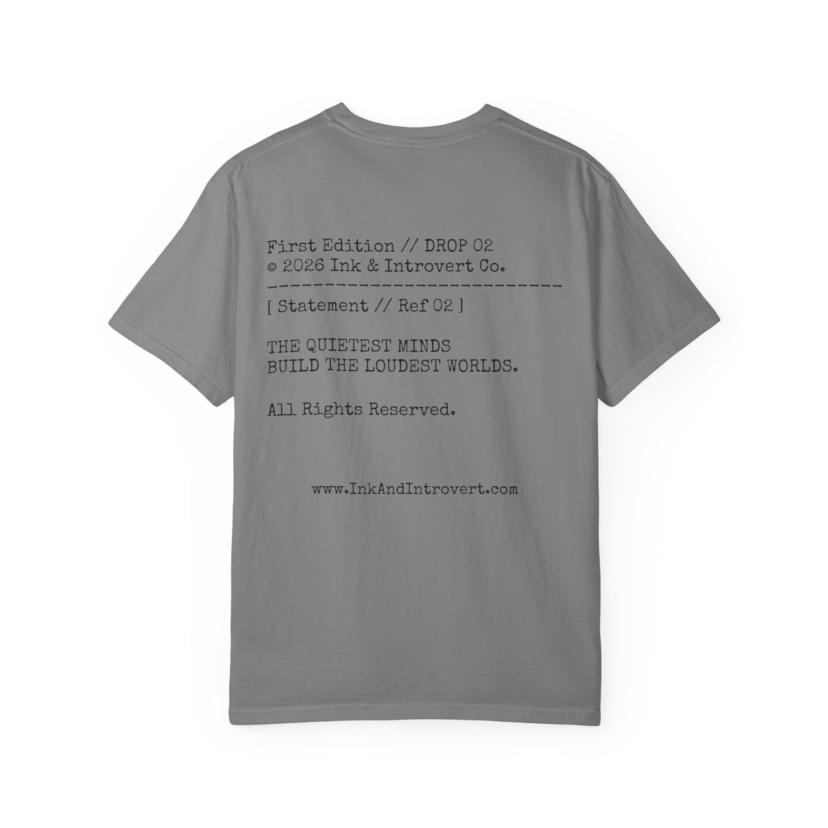 The 'Quietest Minds' Copyright Tee