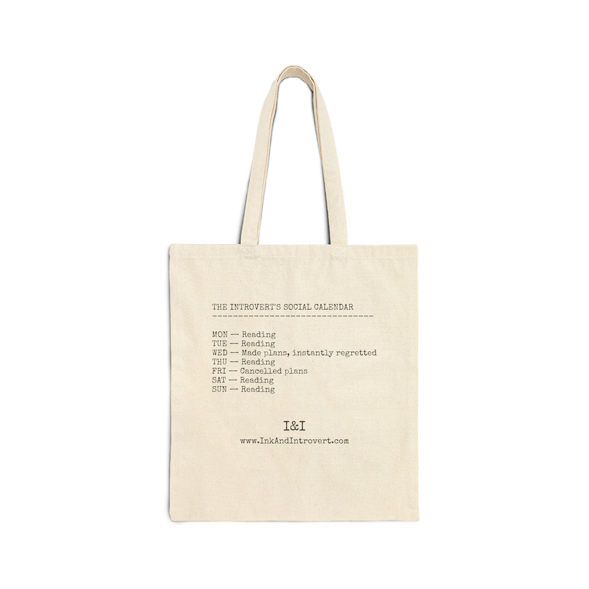 The Introvert's Social Calendar Tote