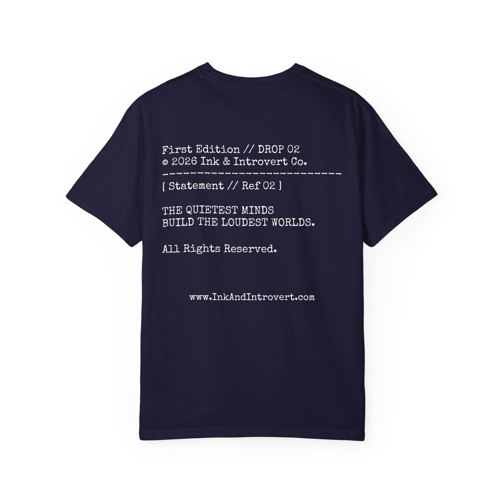 The 'Quietest Minds' Copyright Tee