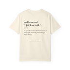 The 'Shelf Control' Definition Tee