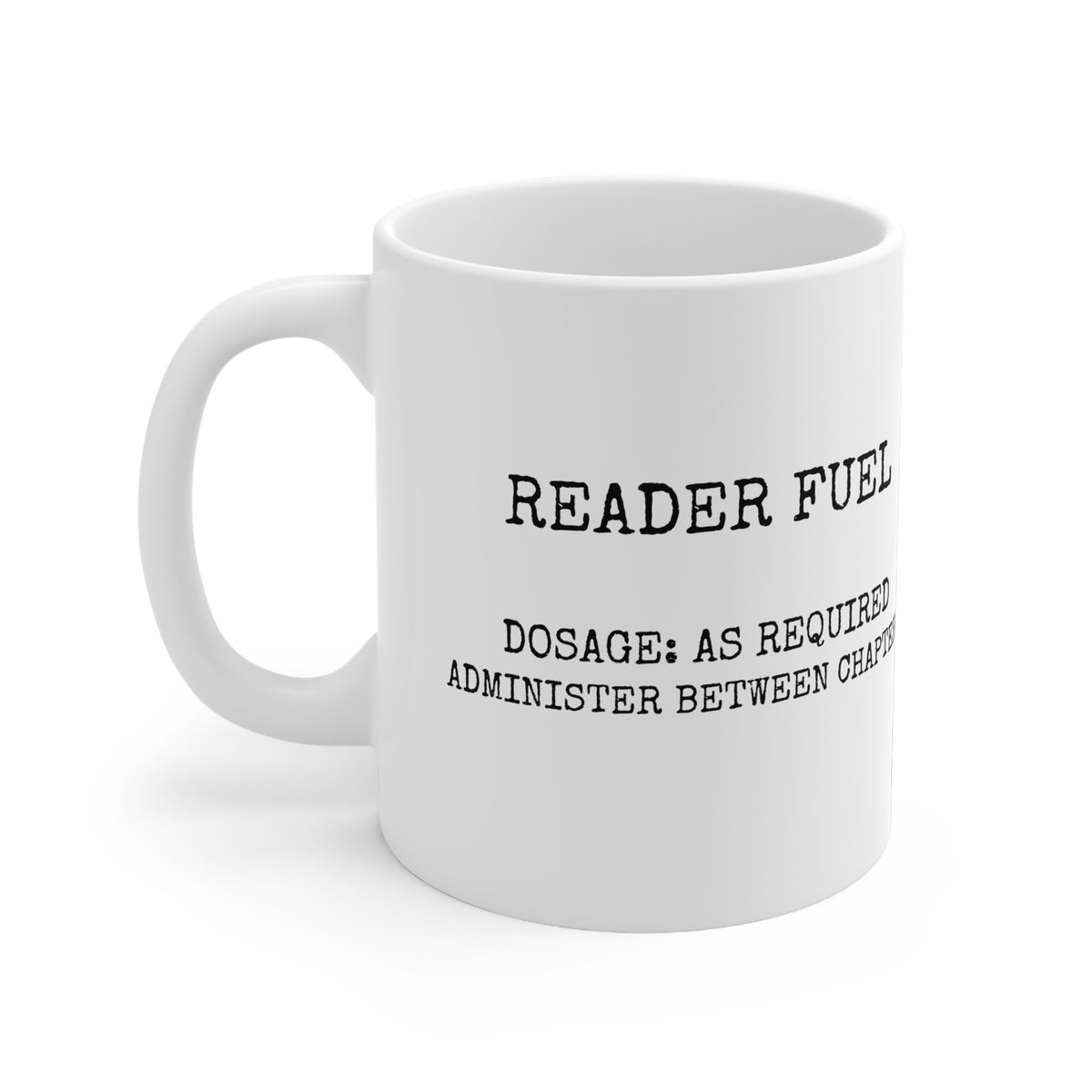 The Reader Fuel Dosage Mug