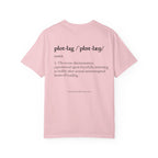 The 'Plotlag' Definition Tee