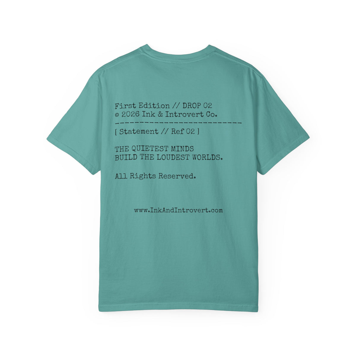 The 'Quietest Minds' Copyright Tee