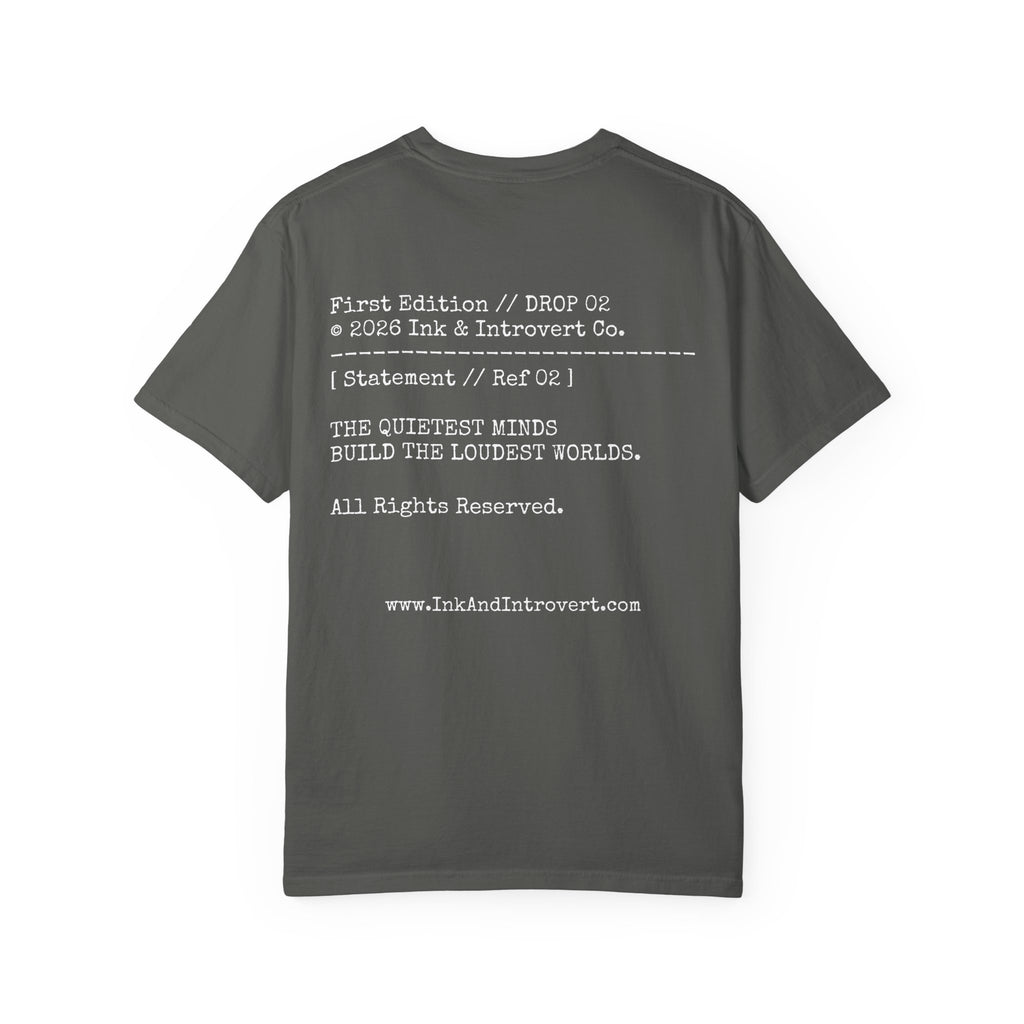 The 'Quietest Minds' Copyright Tee
