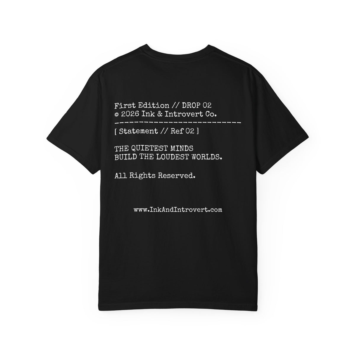 The 'Quietest Minds' Copyright Tee