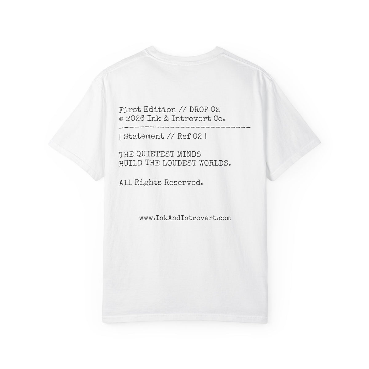 The 'Quietest Minds' Copyright Tee